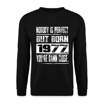 No one is perfect but born 1977 birthday - Unisex Sweatshirt - black - Front - Alina (178cm) & Michal (187cm)