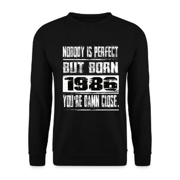 No one is perfect but born 1986 birthday - Unisex Sweatshirt - black - Front - Alina (178cm) & Michal (187cm)