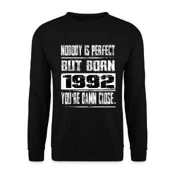 No one is perfect but born 1992 birthday - Unisex Sweatshirt - black - Front - Alina (178cm) & Michal (187cm)