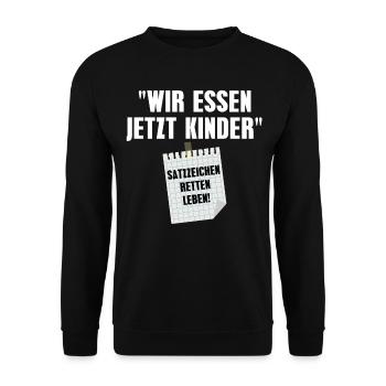 Wir Essen Jetzt Kinder Satzzeichen Retten Leben - Unisex Pullover - Schwarz - Vorne - Alina (178cm) & Michal (187cm)