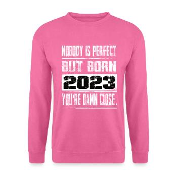 Personne n’est parfait mais né 2023 anniversaire - Sweat-shirt Unisexe - rose - Devant