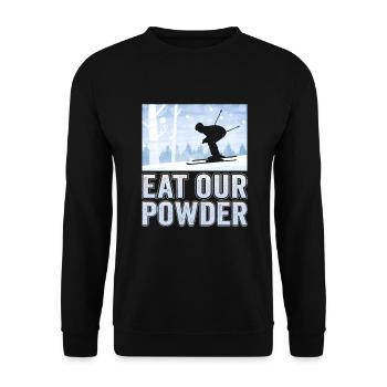 Skifahrer Eat our powder Ski - Unisex Pullover - Schwarz - Vorne - Alina (178cm) & Michal (187cm)