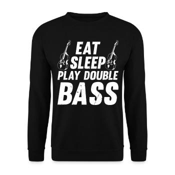 Eat Sleep Play Double Bass - Double Bassiste Double - Sweat-shirt Unisexe - noir - Devant - Alina (178cm) & Michal (187cm)