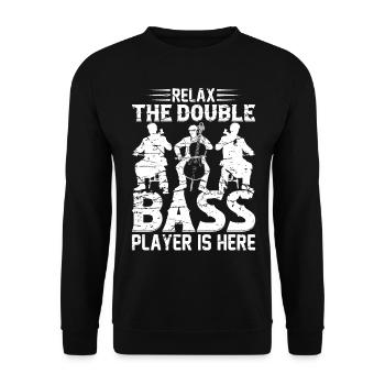 Relax The Double Bass Player Is Here - Contrabass - Unisex Pullover - Schwarz - Vorne - Alina (178cm) & Michal (187cm)