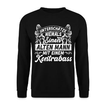 Contrabass Never Underestimate An Old Man With A D - Unisex Pullover - Schwarz - Vorne - Alina (178cm) & Michal (187cm)