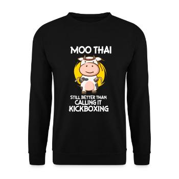 Moo Thai Still Better Than Calling It Kickboxing - Unisex Pullover - Schwarz - Vorne - Alina (178cm) & Michal (187cm)