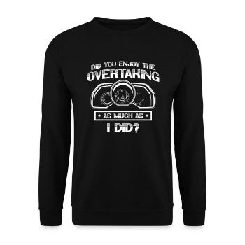 Avez-vous aimé dépasser tout autant - Sweat-shirt Unisexe - noir - Devant - Alina (178cm) & Michal (187cm)