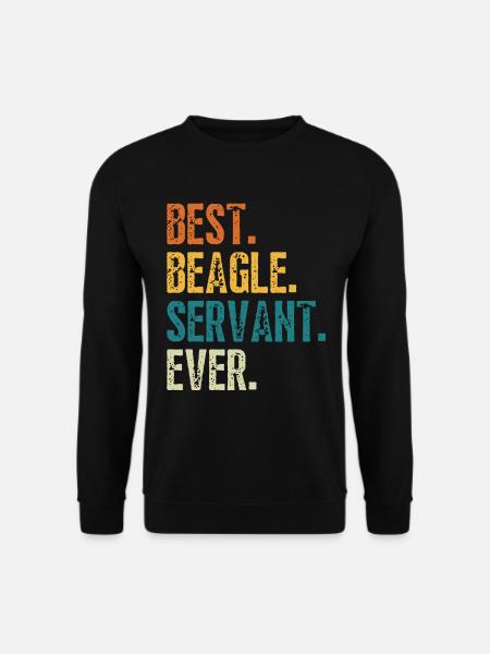 BEST BEAGLE SERVANT EVER - Unisex Sweatshirt - black