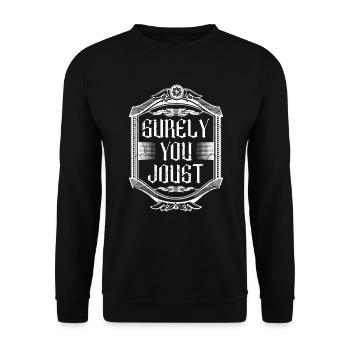 Surely you are at the Renaissance fair - Unisex Sweatshirt - black - Front - Alina (178cm) & Michal (187cm)