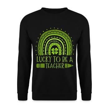 Lucky To Be A Teacher Education St. Patrick's - Unisex Sweatshirt - black - Front - Alina (178cm) & Michal (187cm)