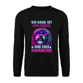 Hunde Spruch Havaneser Design für Hundeliebhaber - Unisex Pullover - Schwarz - Vorne - Alina (178cm) & Michal (187cm)