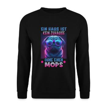 Hunde Spruch Mops Design für Hundeliebhaber - Unisex Pullover - Schwarz - Vorne - Alina (178cm) & Michal (187cm)