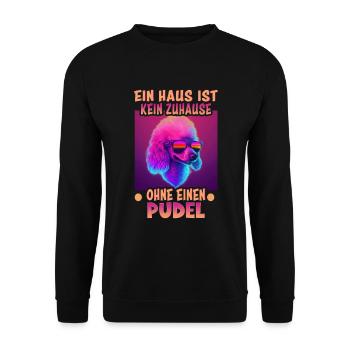 Hunde Spruch Pudel Design für Hundeliebhaber - Unisex Pullover - Schwarz - Vorne - Alina (178cm) & Michal (187cm)