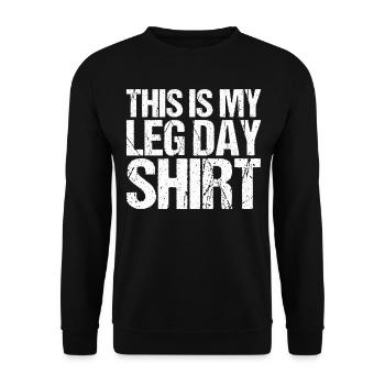 Funny Leg Day Apparel For Gym Lover - Unisex Sweatshirt - black - Front - Alina (178cm) & Michal (187cm)