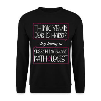 Speech Therapist Therapy Assistant - Unisex Pullover - Schwarz - Vorne - Alina (178cm) & Michal (187cm)