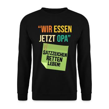 Wir essen jetzt Opa - Unisex Pullover - Schwarz - Vorne - Alina (178cm) & Michal (187cm)