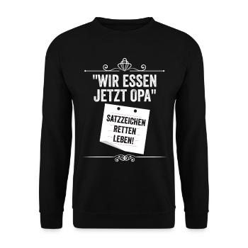 Wir essen jetzt Opa - Unisex Pullover - Schwarz - Vorne - Alina (178cm) & Michal (187cm)