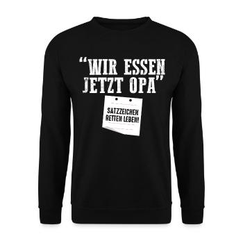 Wir essen jetzt Opa - Unisex Pullover - Schwarz - Vorne - Alina (178cm) & Michal (187cm)