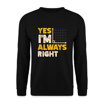 Ja, Ich Habe Immer Recht, Mathelehrer, - Unisex Pullover - Schwarz - Vorne - Alina (178cm) & Michal (187cm)