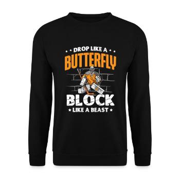 Drop Like A Butterfly Block Like A Beast Hockey - Sweat-shirt Unisexe - noir - Devant - Alina (178cm) & Michal (187cm)