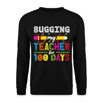 My teacher nerves for 100 days 100th day of school - Unisex Sweatshirt - black - Front - Alina (178cm) & Michal (187cm)