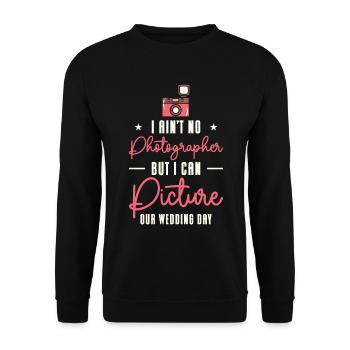 Couple Camera Romance Wedding Day Pick Up Lines - Unisex Sweatshirt - black - Front - Alina (178cm) & Michal (187cm)