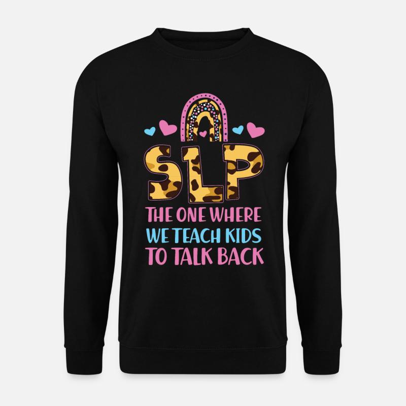 Speech Therapist Therapy Assistant - Unisex Sweatshirt - black