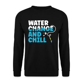 Water Change and Chill Aquatic Gift - Unisex Sweatshirt - black - Front - Alina (178cm) & Michal (187cm)