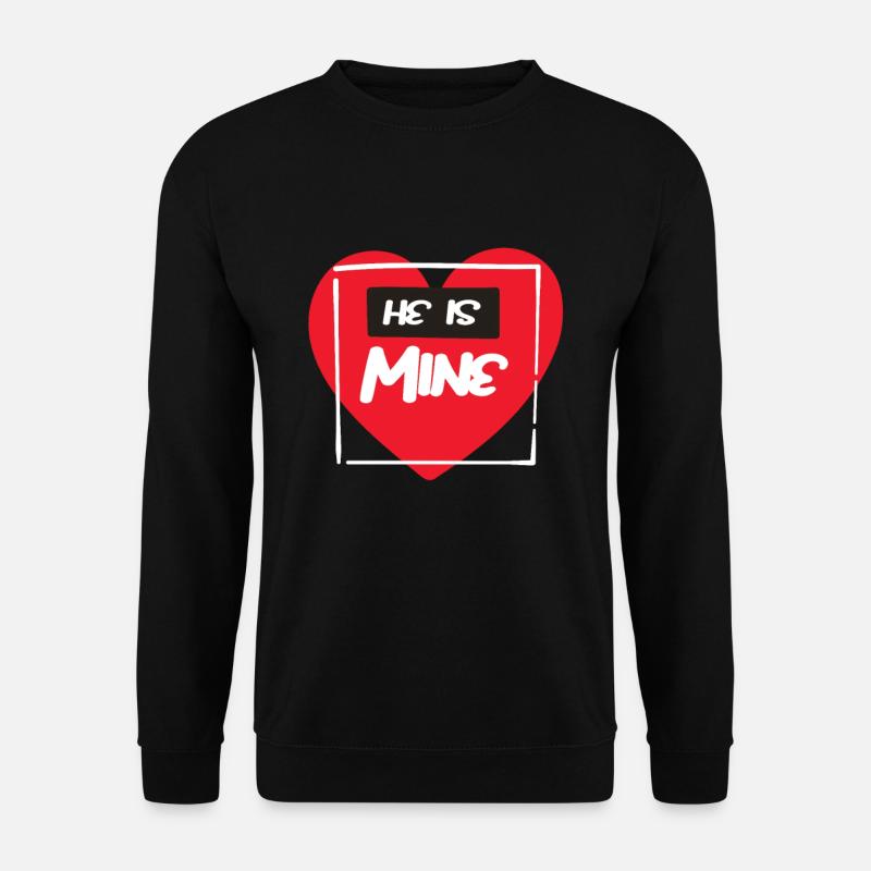 He Is Mine Valentine's Day - Unisex Sweatshirt - black