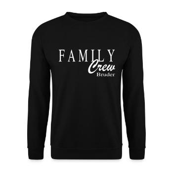 Family Crew Bruder - Unisex Pullover - Schwarz - Vorne - Alina (178cm) & Michal (187cm)