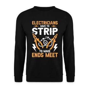 Nous vous allumons toujours électricien - Sweat-shirt Unisexe - noir - Devant - Alina (178cm) & Michal (187cm)