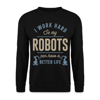 Robot Robotics Engineer I Work - Unisex Sweatshirt - black - Front - Alina (178cm) & Michal (187cm)