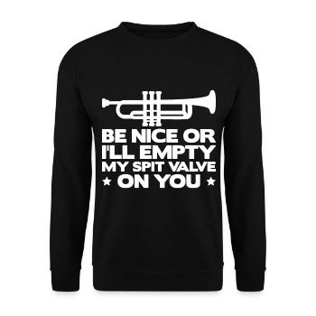Be Nice Or I'll Empty My Spit Valve On You Funny F - Unisex Sweatshirt - black - Front - Alina (178cm) & Michal (187cm)