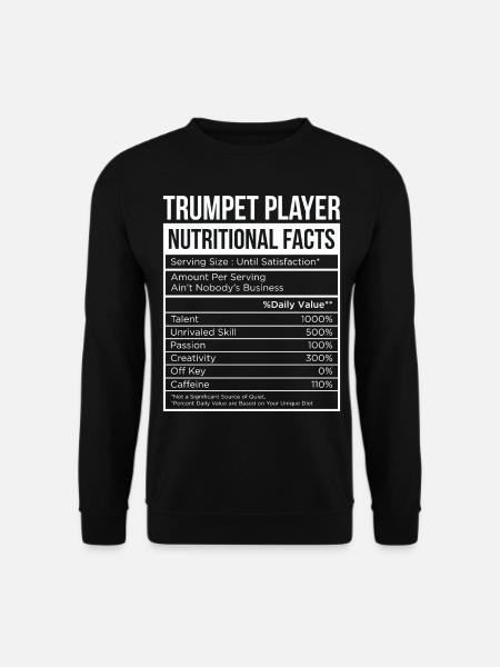 Funny Trumpet Player Nutritional Facts For Trumpet - Unisex Pullover - Schwarz