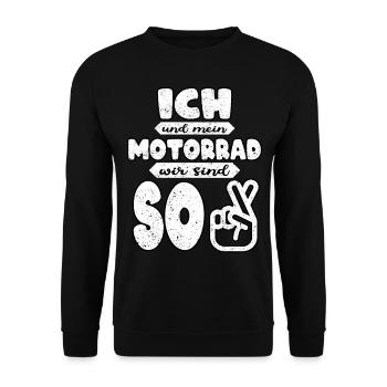 Ich und mein Motorrad sind so! - Unisex Pullover - Schwarz - Vorne - Alina (178cm) & Michal (187cm)