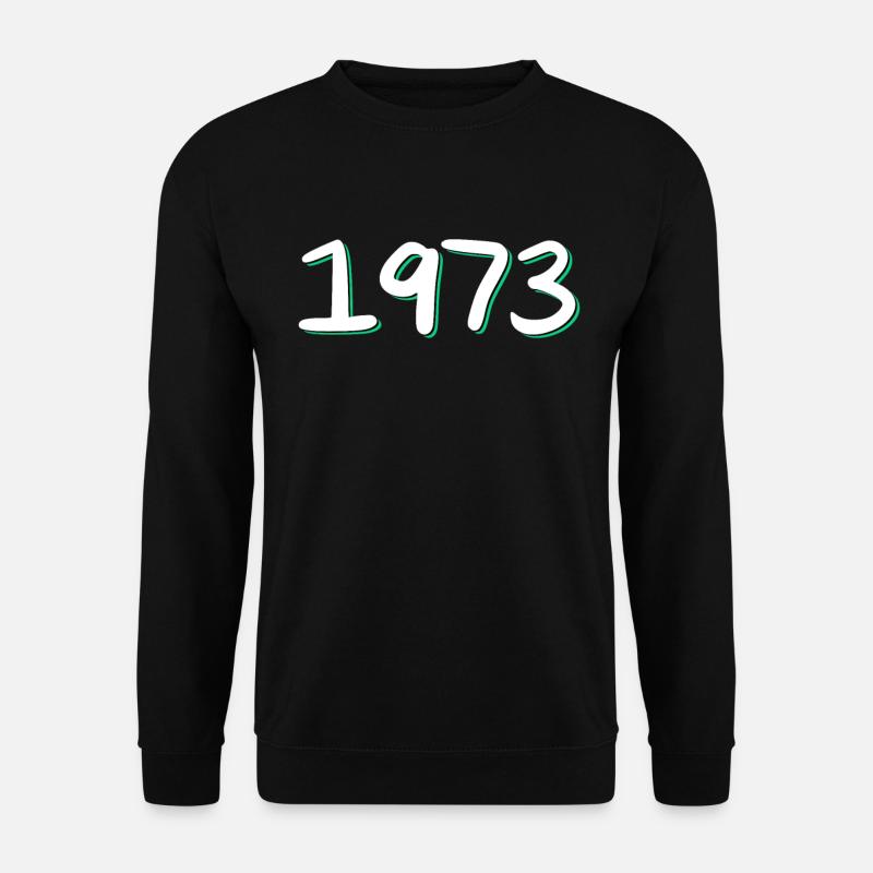 1973 Birthday - Unisex Sweatshirt - black