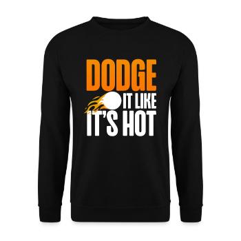 It Like It's Hot Sport Dodgeball player - Unisex Sweatshirt - black - Front - Alina (178cm) & Michal (187cm)