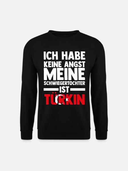Ich habe keine Angst meine Schwiegertochter ist Tü - Unisex Pullover - Schwarz