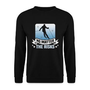Skifahrer No matter the risks Ski - Unisex Pullover - Schwarz - Vorne - Alina (178cm) & Michal (187cm)