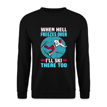Skier I'll ski there too Ski - Unisex Sweatshirt - black - Front - Alina (178cm) & Michal (187cm)