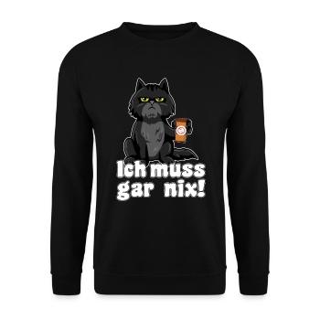 Katze ich muss gar nix - Unisex Pullover - Schwarz - Vorne - Alina (178cm) & Michal (187cm)