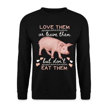 Vegetarischer Spruch, Schwein, lustiger Vegan - Unisex Pullover - Schwarz - Vorne - Alina (178cm) & Michal (187cm)