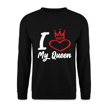 I Love My Queen - Unisex Pullover - Schwarz - Vorne - Alina (178cm) & Michal (187cm)