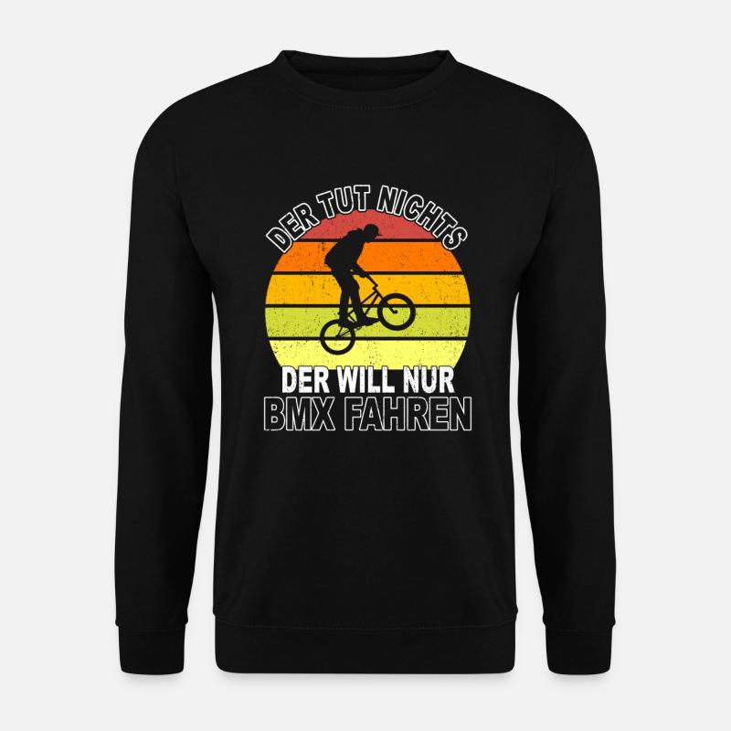 BMX Spruch - Unisex Pullover - Schwarz