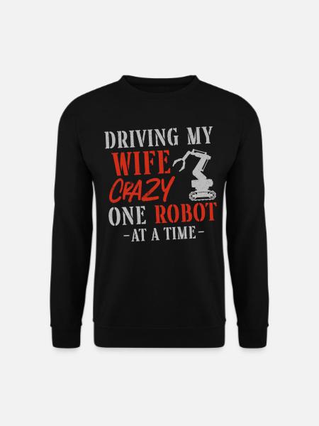 Robot Robotics Engineer Wife - Unisex Pullover - Schwarz