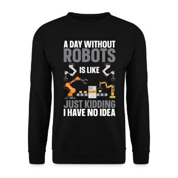 Ingénieur en robotique robotique robot par jour - Sweat-shirt Unisexe - noir - Devant - Alina (178cm) & Michal (187cm)
