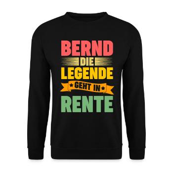 Bernd die Legende geht in Rente - Unisex Pullover - Schwarz - Vorne - Alina (178cm) & Michal (187cm)