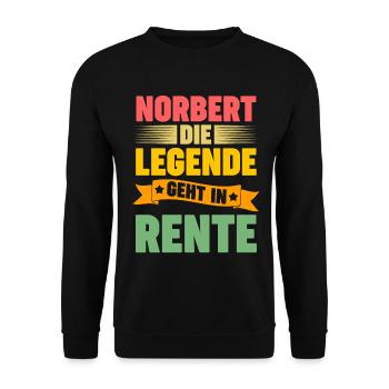 Norbert die Legende geht in Rente - Unisex Pullover - Schwarz - Vorne - Alina (178cm) & Michal (187cm)