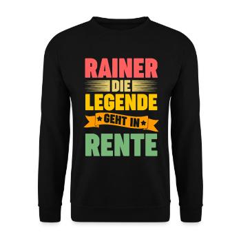Rainer die Legende geht in Rente - Unisex Pullover - Schwarz - Vorne - Alina (178cm) & Michal (187cm)