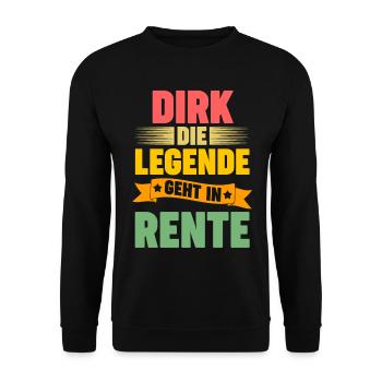 Dirk die Legende geht in Rente - Unisex Pullover - Schwarz - Vorne - Alina (178cm) & Michal (187cm)